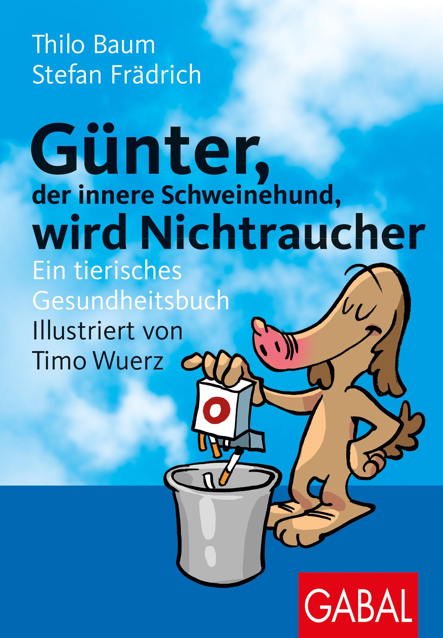 Vorderes Coverbild Günter, der innere Schweinehund, wird Nichtraucher
