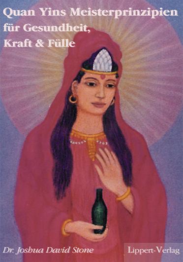 Vorderes Coverbild Quan Yins Meisterprinzipien für Gesundheit, Kraft und Fülle