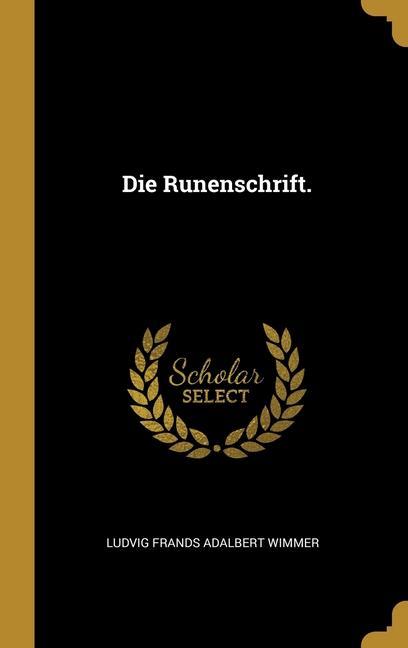 Vorderes Coverbild Die Runenschrift.
