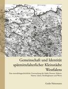 Vorderes Coverbild Gemeinschaft und Identität spätmittelalterlicher Kleinstädte Westfalens