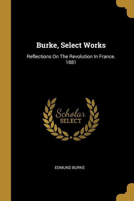 Vorderes Coverbild Burke, Select Works