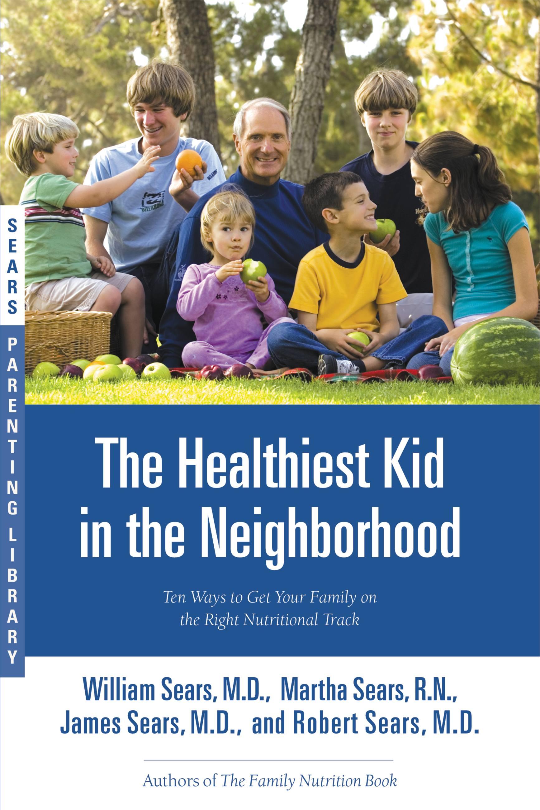 Vorderes Coverbild The Healthiest Kid in the Neighborhood