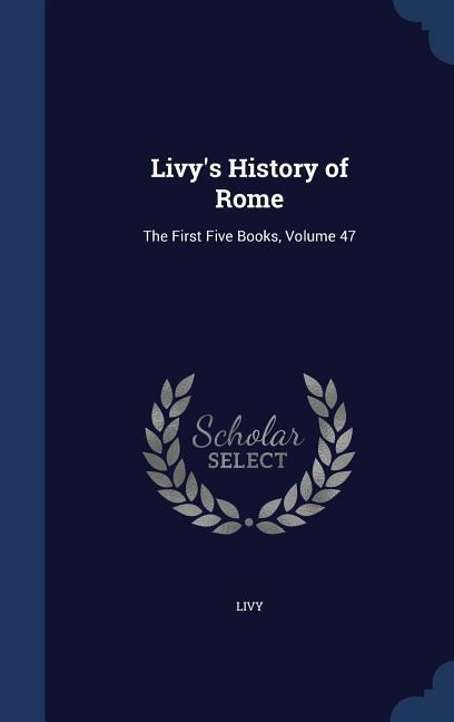 Vorderes Coverbild Livy's History of Rome