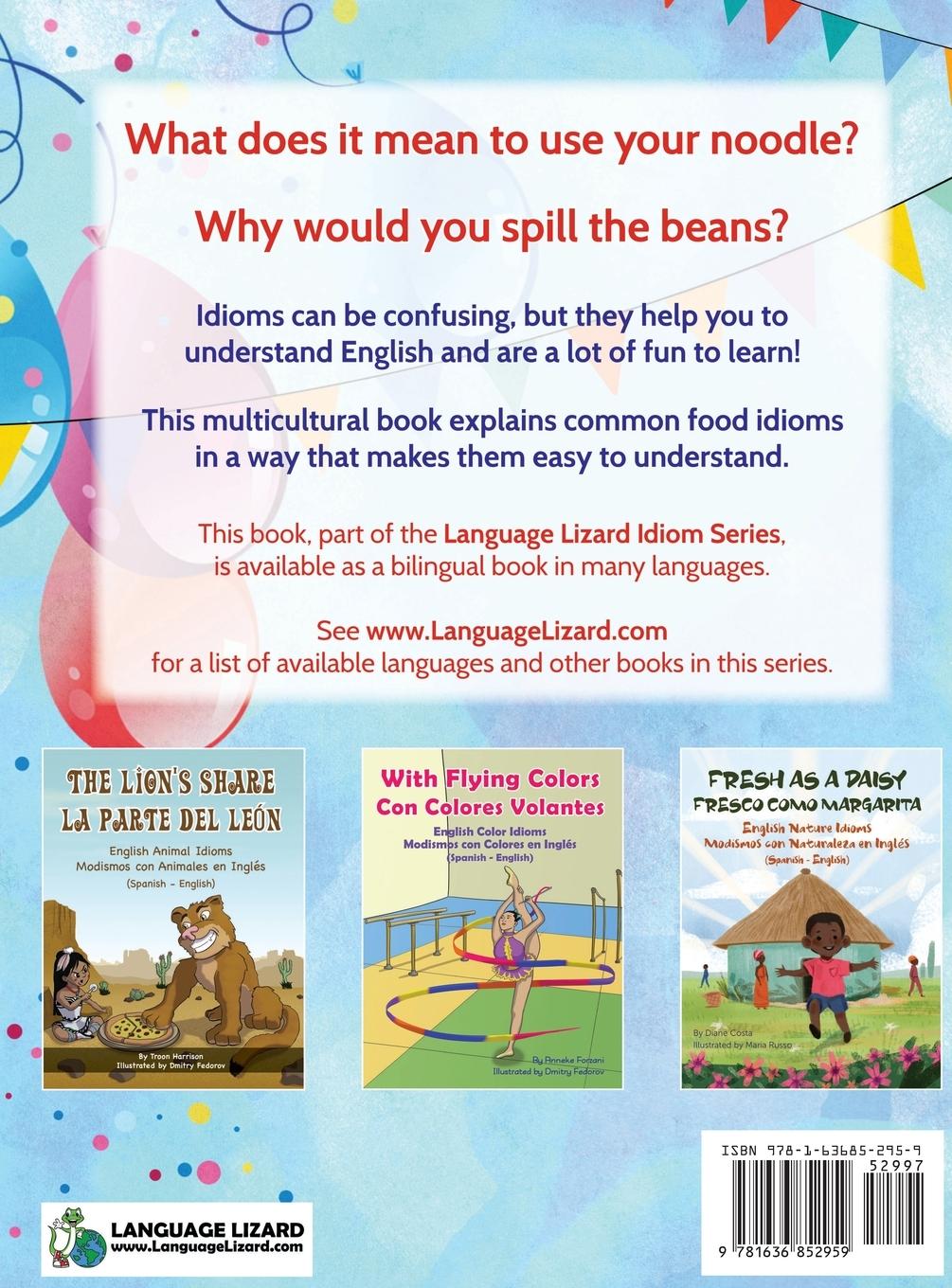 Rückseitencover Icing on the Cake - English Food Idioms (Spanish-English)