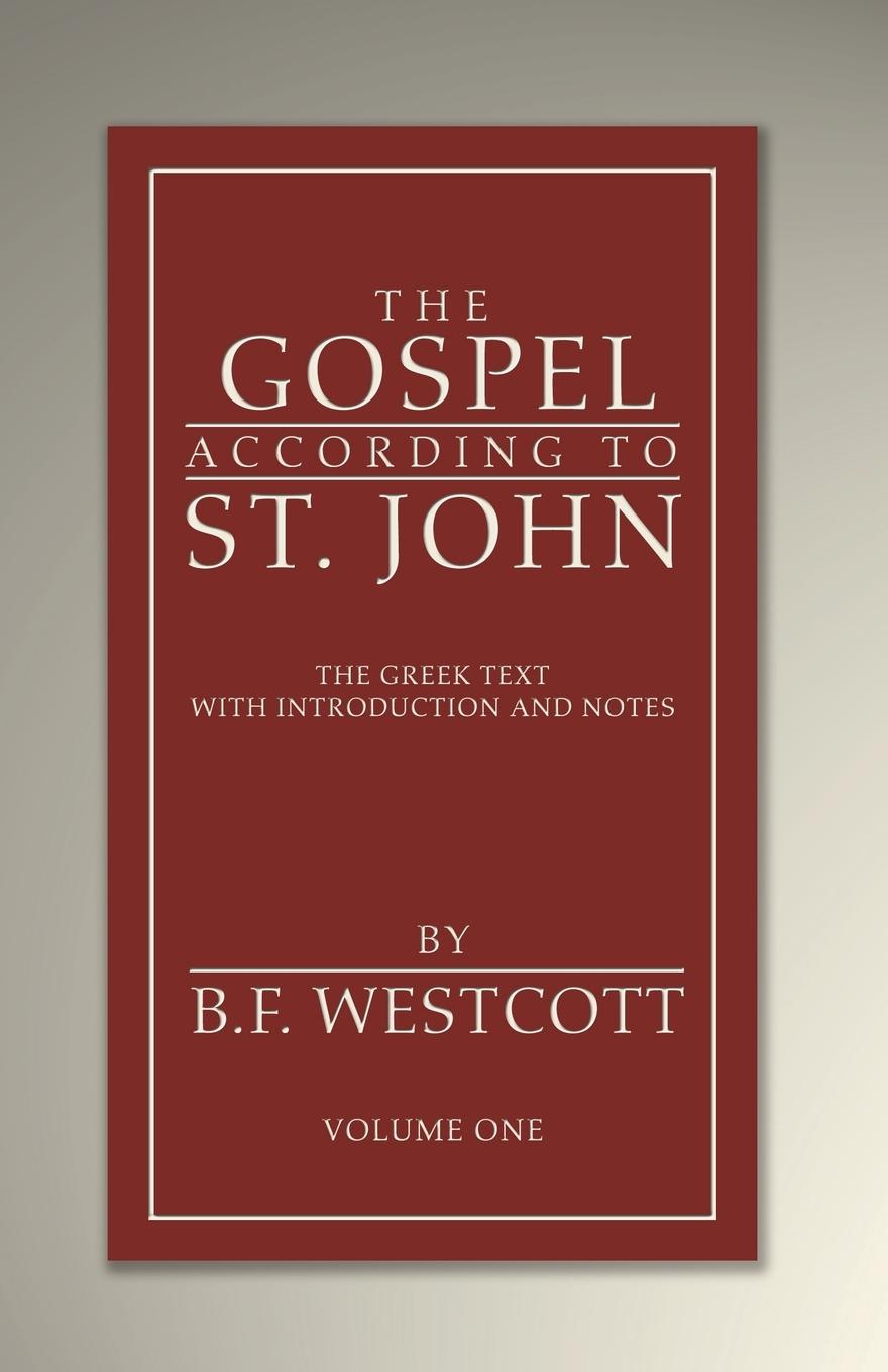 Vorderes Coverbild The Gospel According to St. John, Volume 1