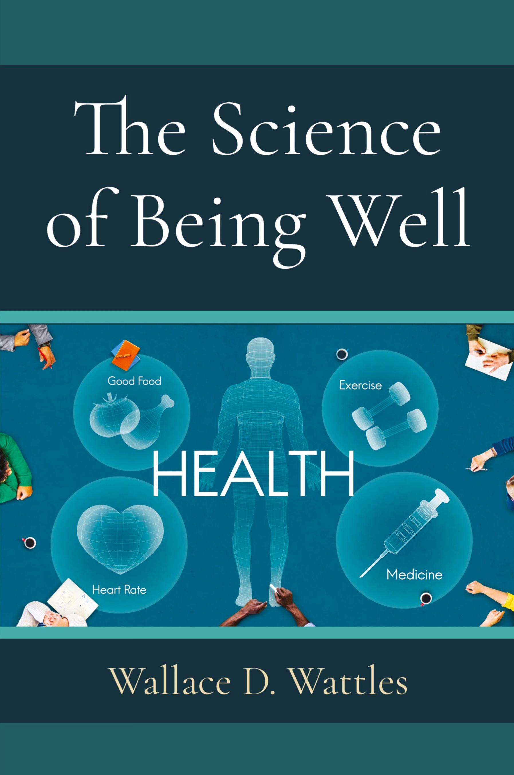 Vorderes Coverbild The Science of Being Well