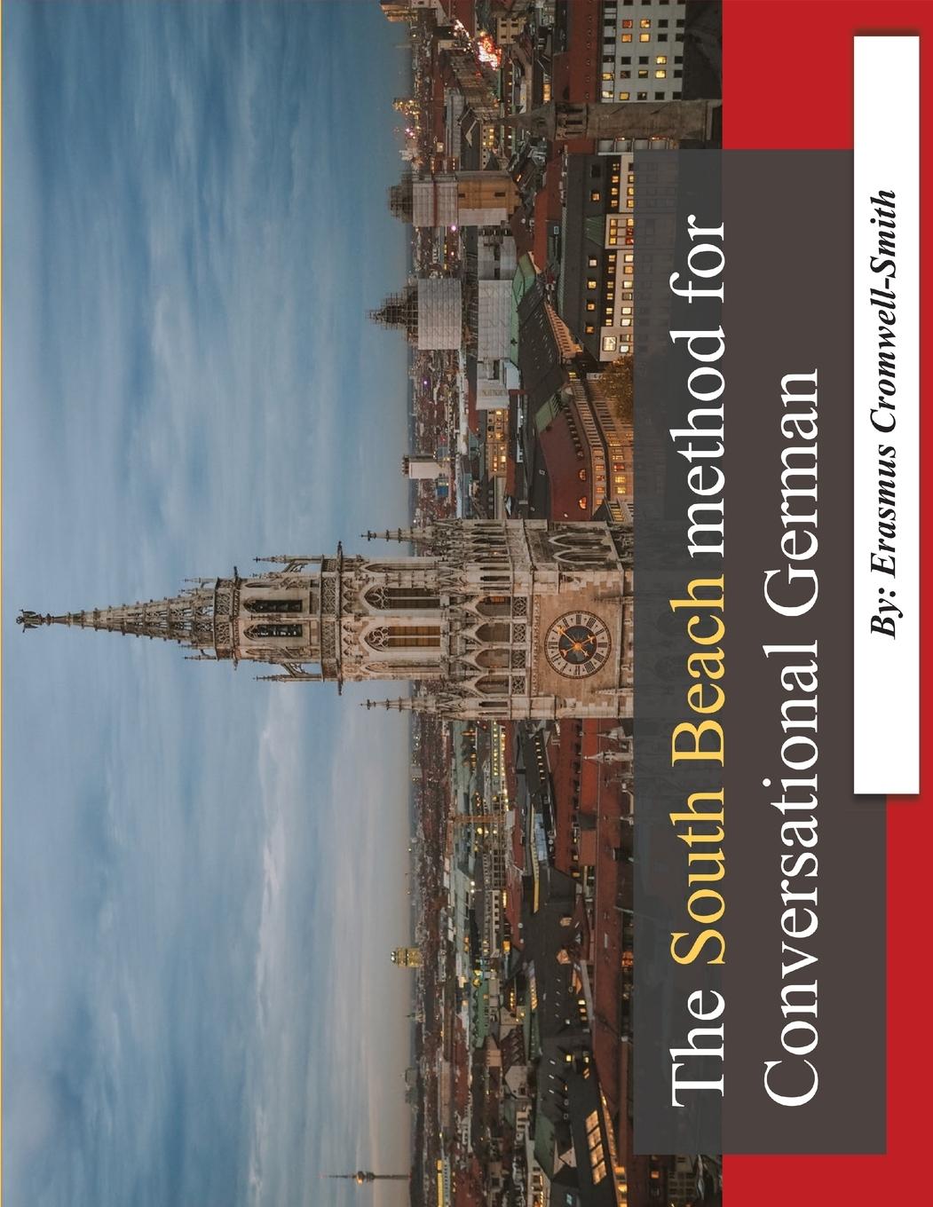 Vorderes Coverbild The South Beach method for Conversational German