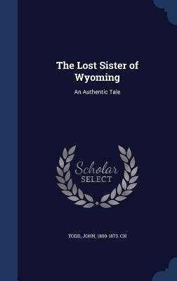 Vorderes Coverbild The Lost Sister of Wyoming