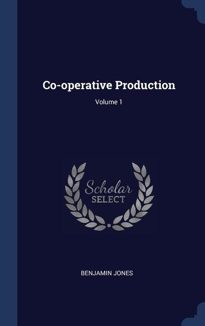 Vorderes Coverbild Co-operative Production; Volume 1