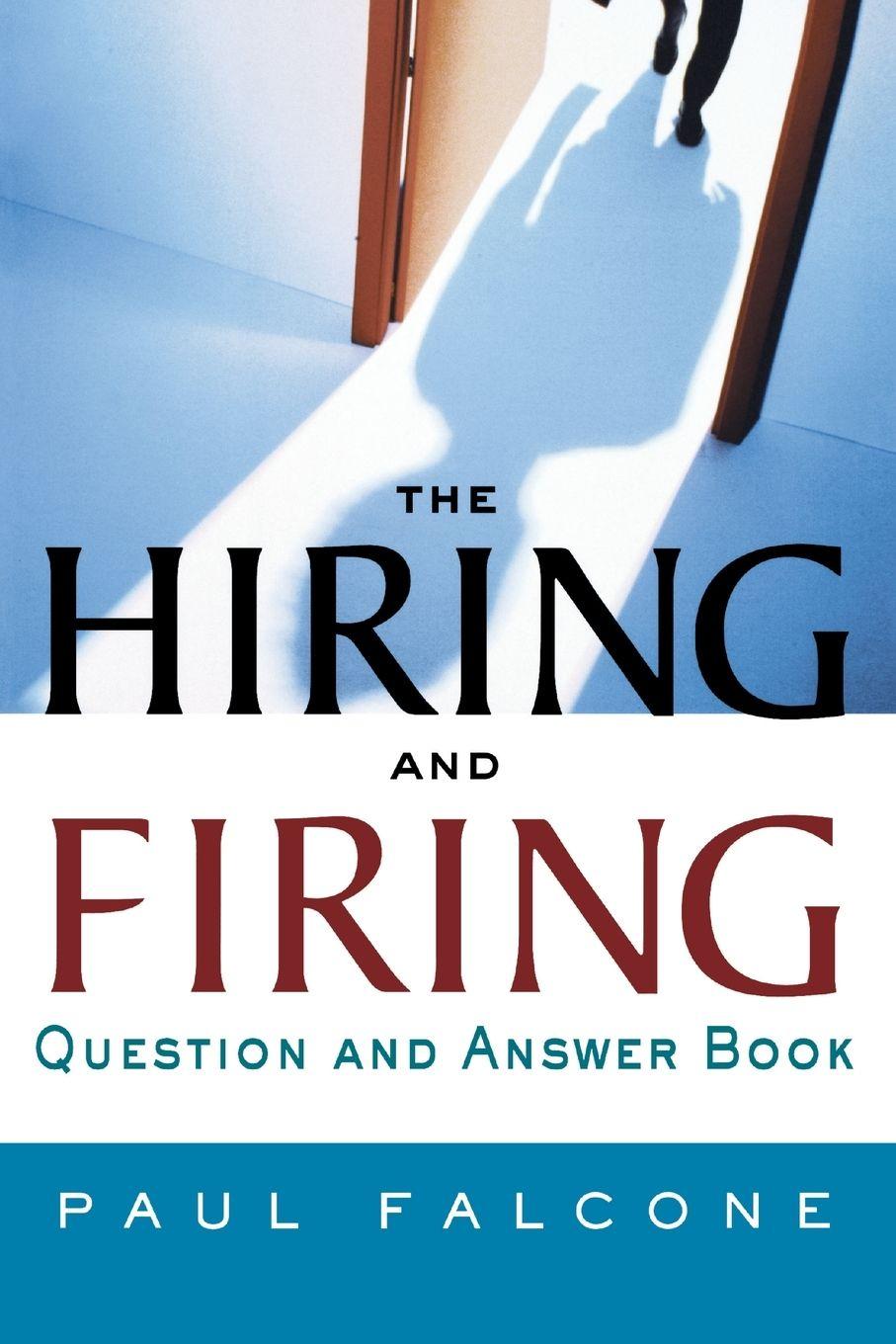 Vorderes Coverbild The Hiring and Firing Question and Answer Book