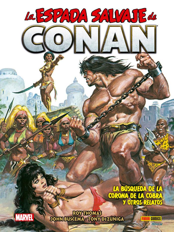 Vorderes Coverbild Biblioteca Conan. La Espada Salvaje de Conan 13. La búsqueda de la Corona de la Cobra y otros relatos