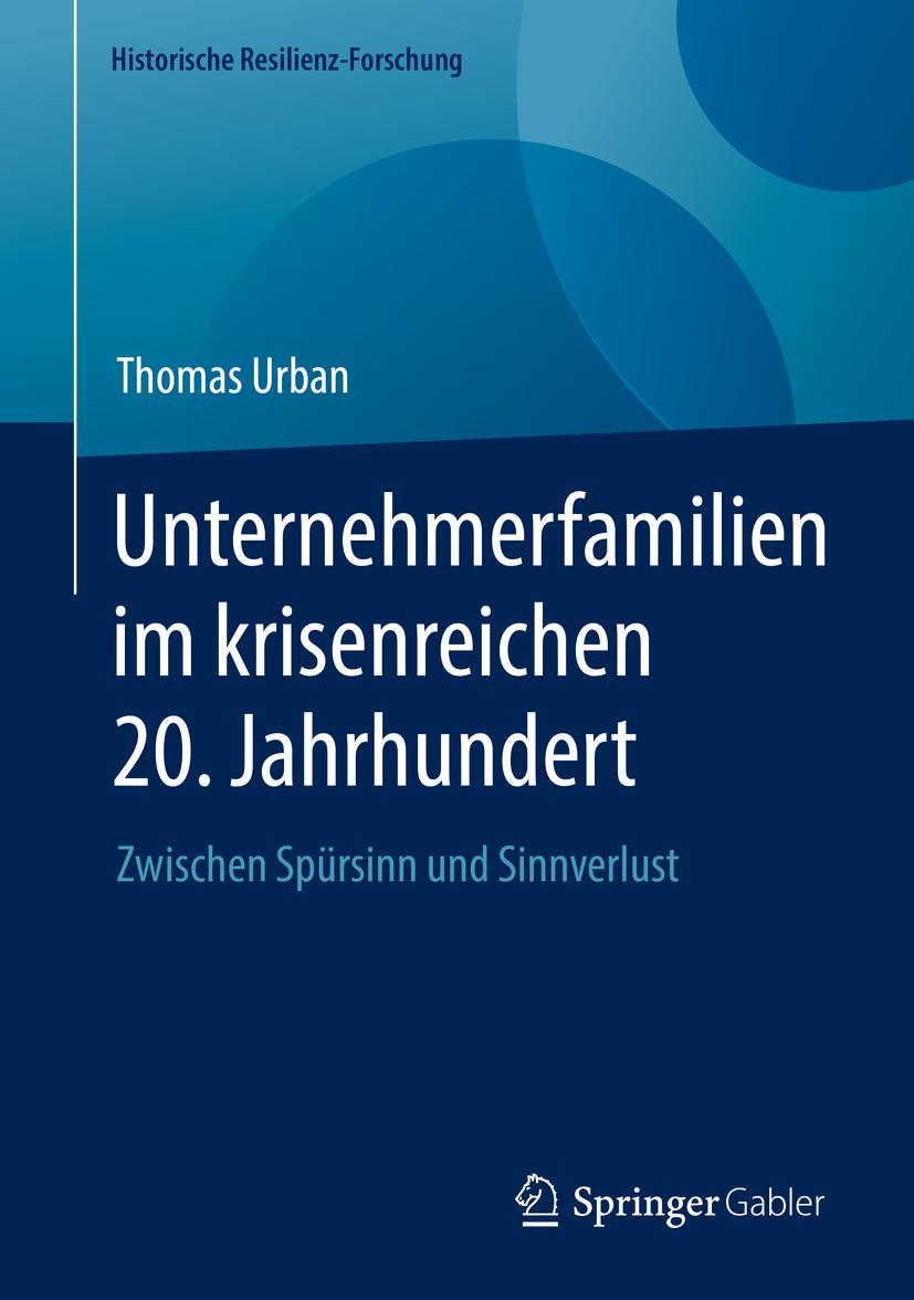 Vorderes Coverbild Unternehmerfamilien im krisenreichen 20. Jahrhundert