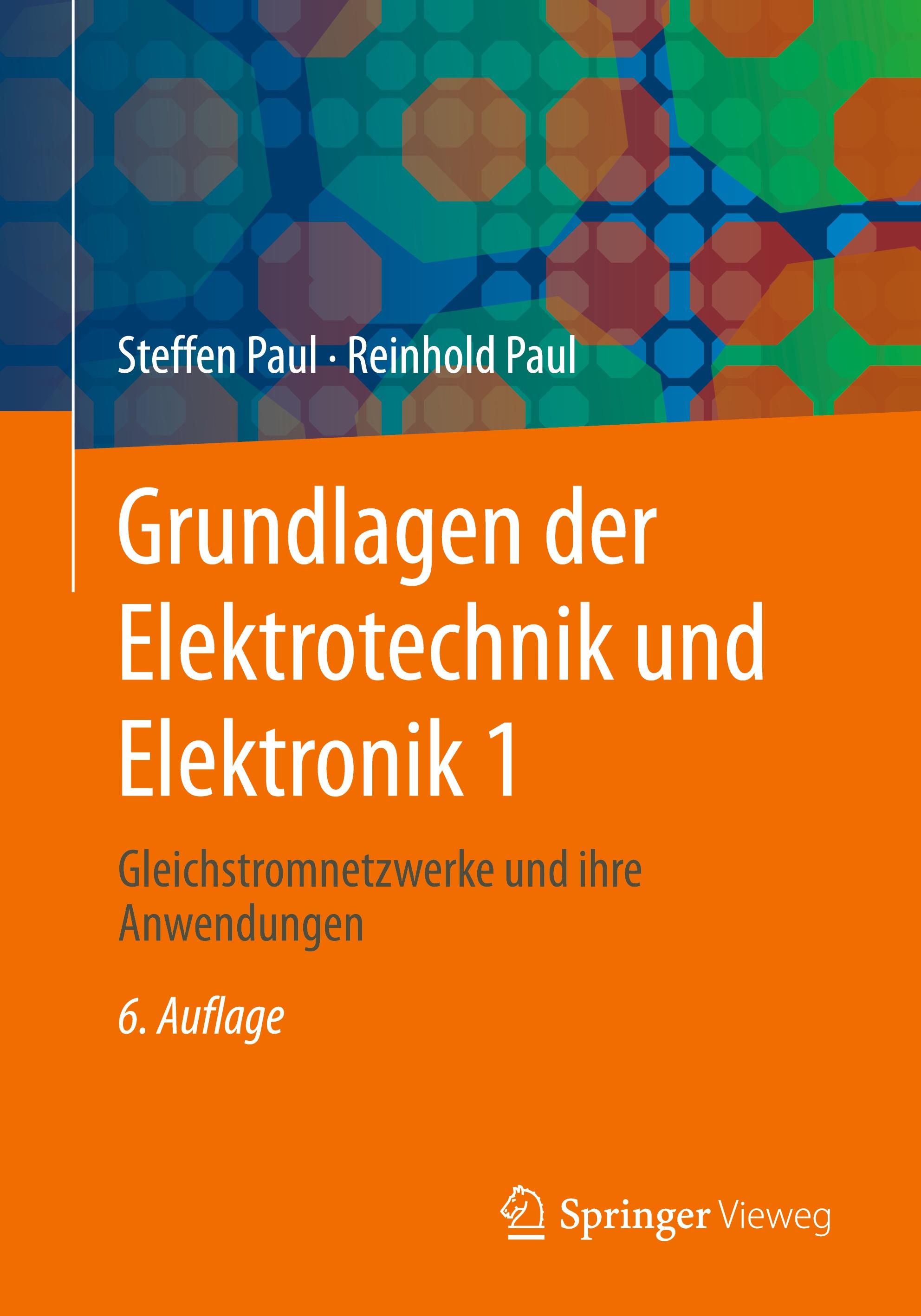 Vorderes Coverbild Grundlagen der Elektrotechnik und Elektronik 1