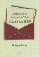 Vorderes Coverbild Ortakvatanin Sentezmilleti Icin Öcalana Mektup