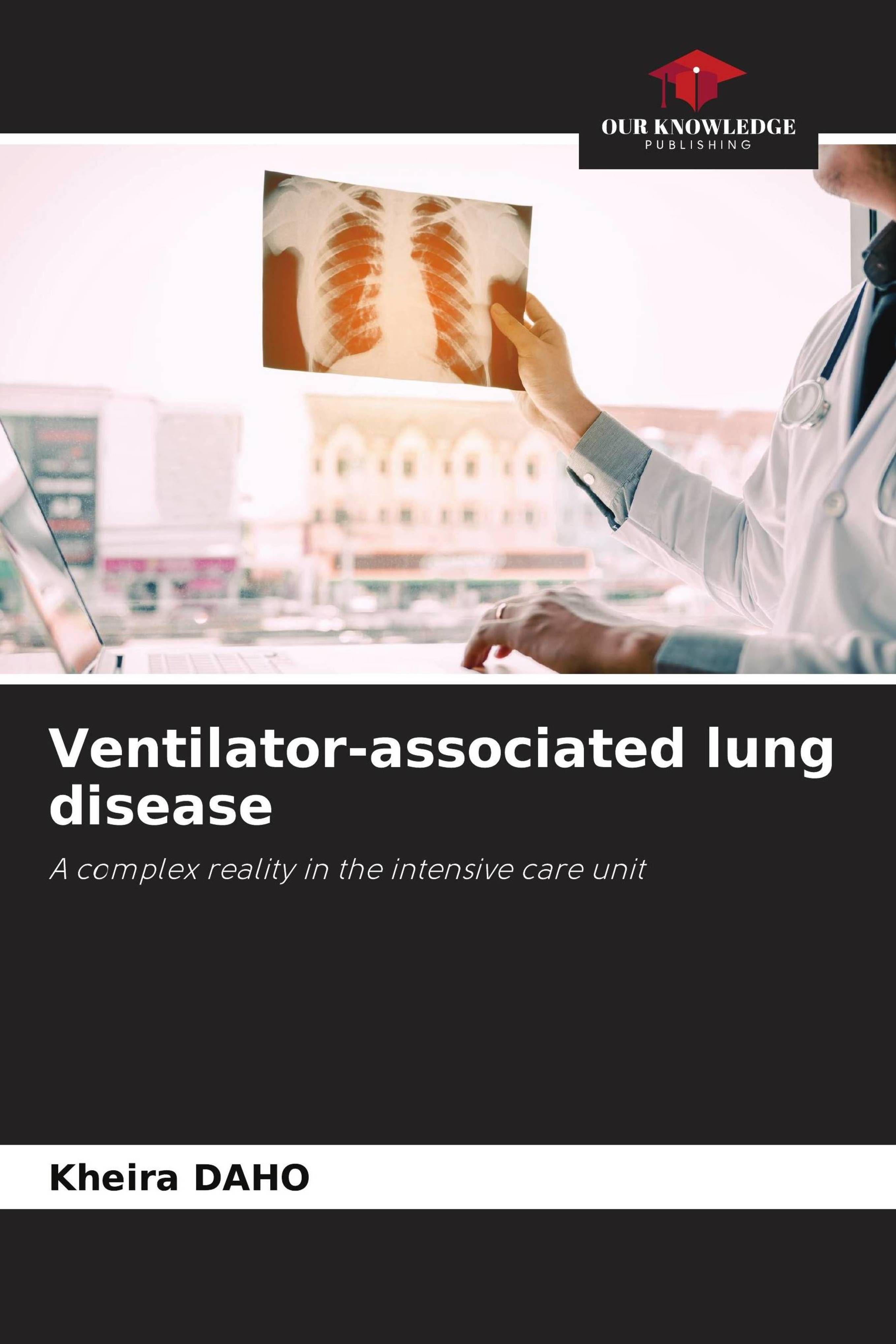 Vorderes Coverbild Ventilator-associated lung disease