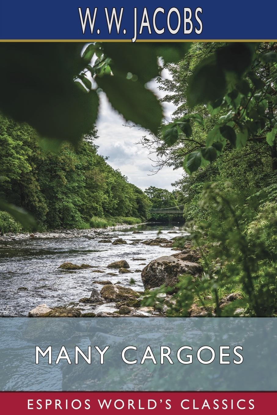 Vorderes Coverbild Many Cargoes (Esprios Classics)