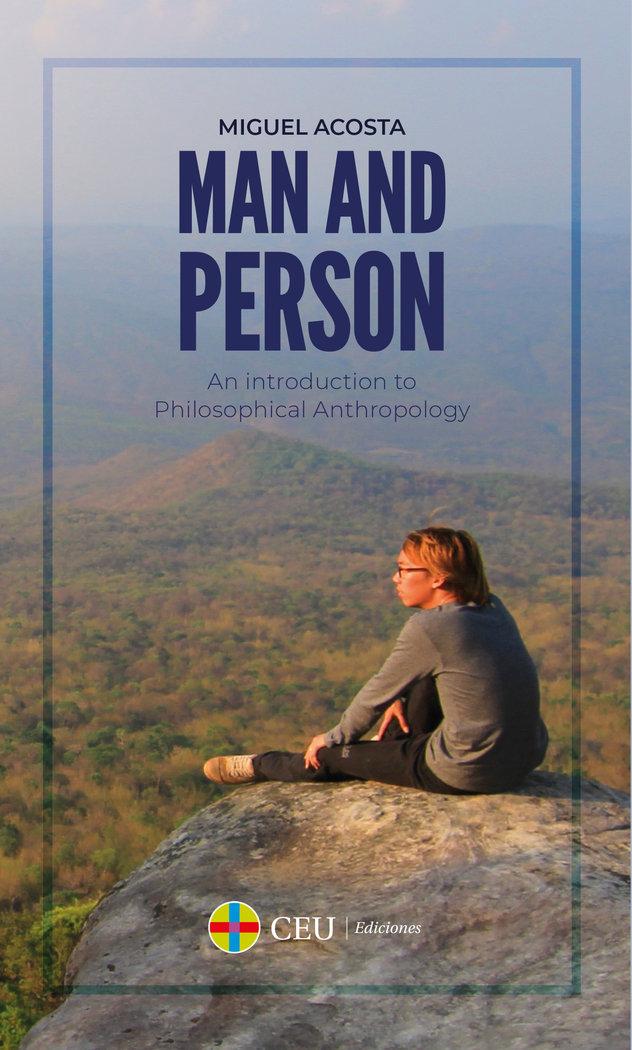 Vorderes Coverbild Man and person : an introduction to philosophical anthropology