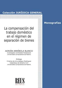 Vorderes Coverbild La compensación del trabajo doméstico en el régimen de separación de bienes