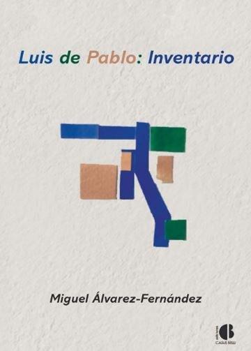 Vorderes Coverbild Luis de Pablo : inventario