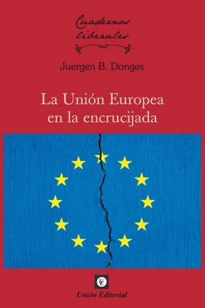 Vorderes Coverbild La Unión Europea en la encrucijada