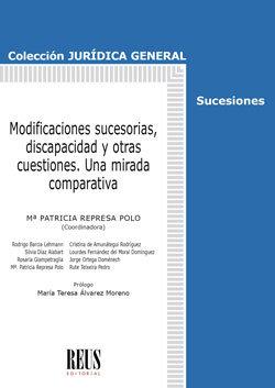 Vorderes Coverbild Modificaciones sucesorias, discapacidad y otras cuestiones : una mirada comparativa