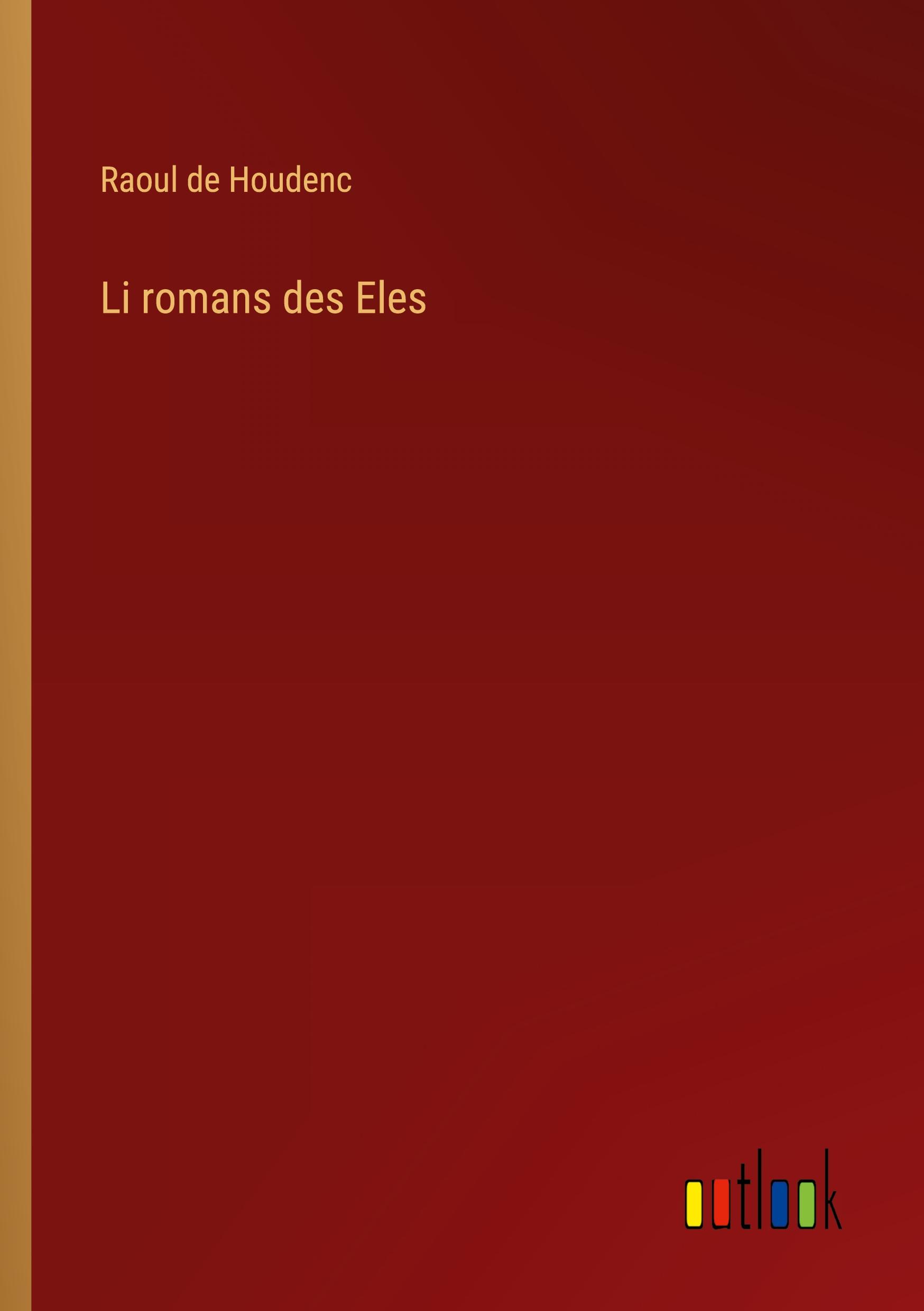 Vorderes Coverbild Li romans des Eles