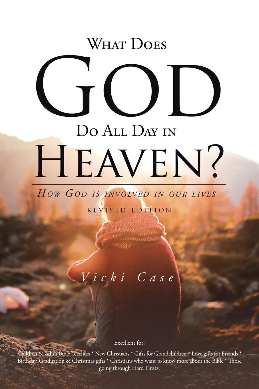 Vorderes Coverbild What Does God Do All Day In Heaven