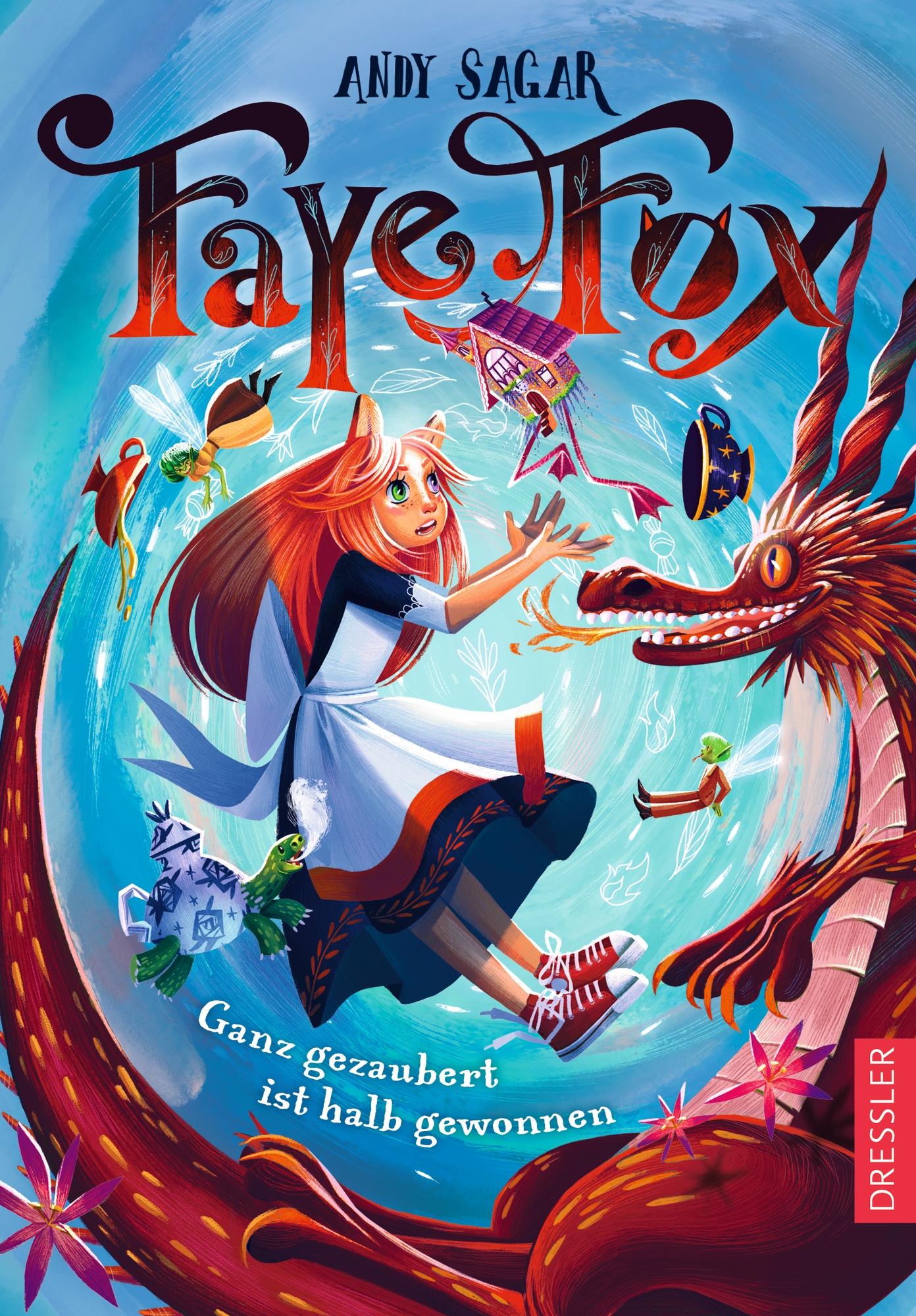 Vorderes Coverbild Faye Fox 2. Ganz gezaubert ist halb gewonnen