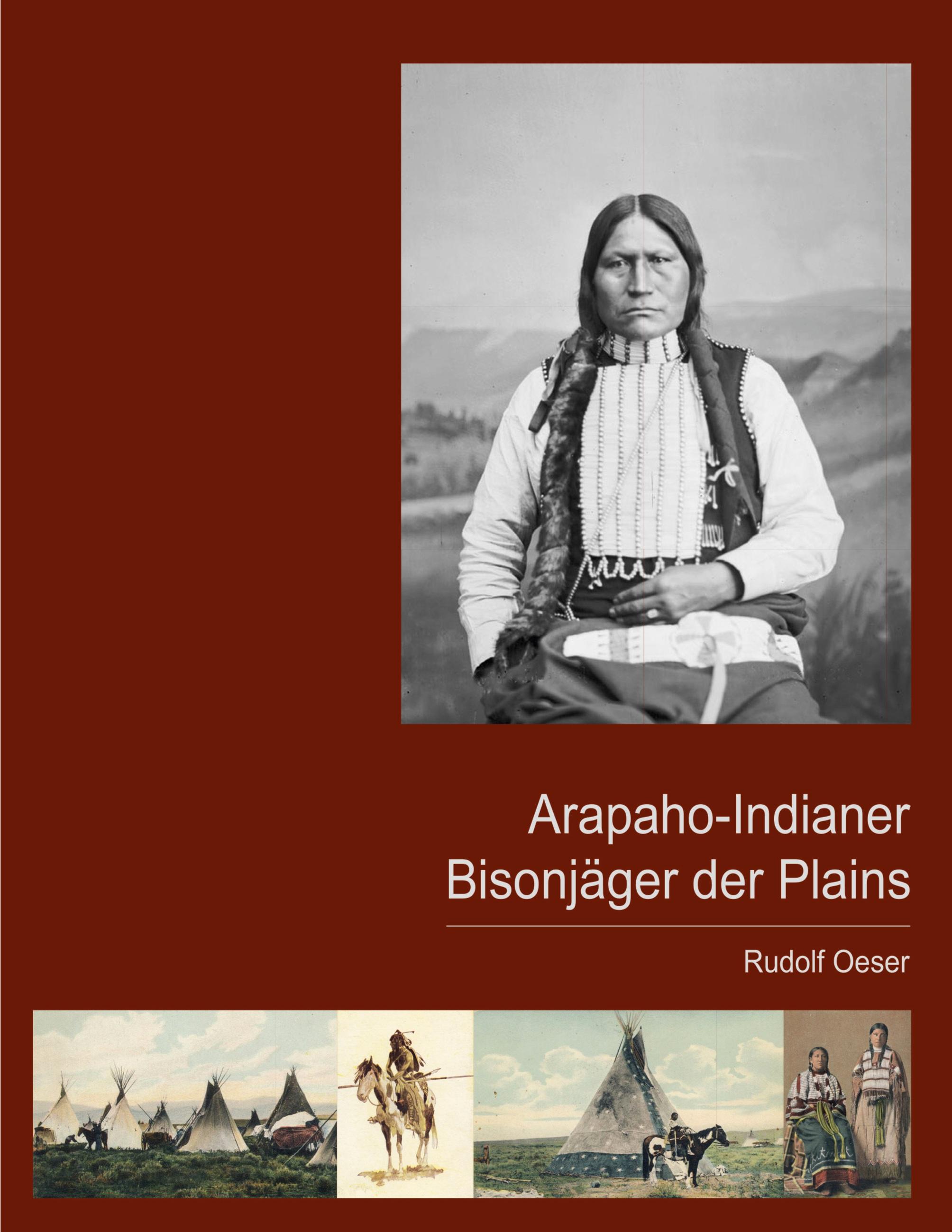 Vorderes Coverbild Arapaho-Indianer - Bisonjäger der Plains