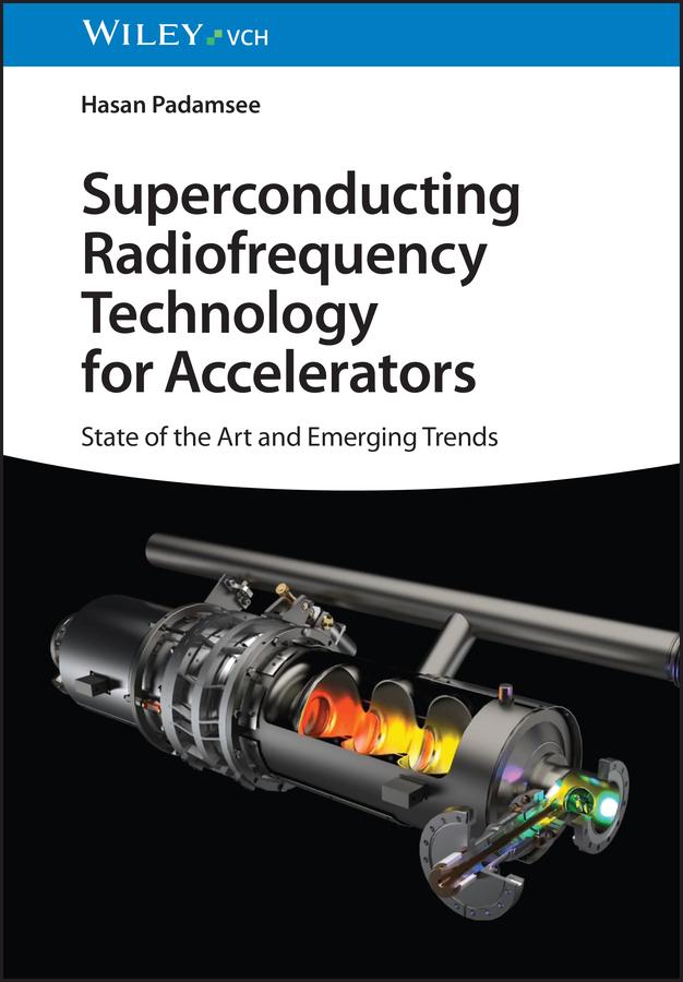 Vorderes Coverbild Superconducting Radiofrequency Technology for Accelerators