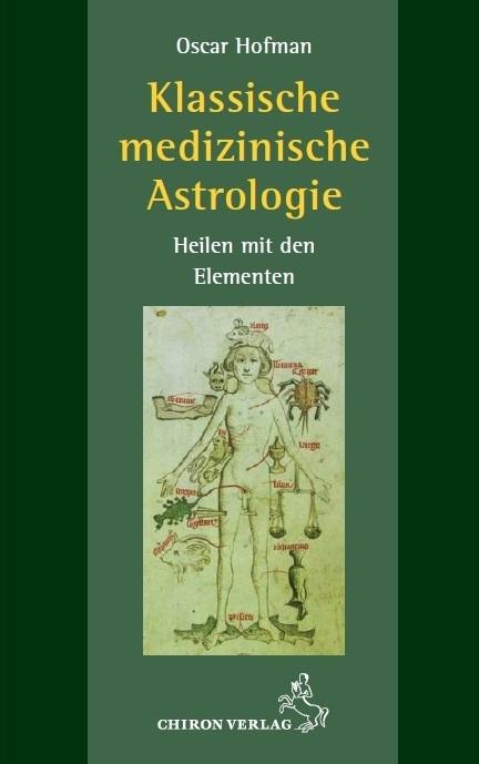 Vorderes Coverbild Klassische medizinische Astrologie