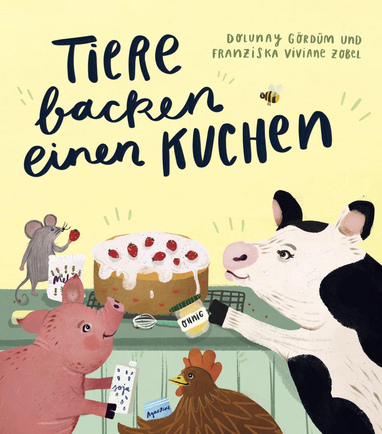 Vorderes Coverbild Tiere backen einen Kuchen