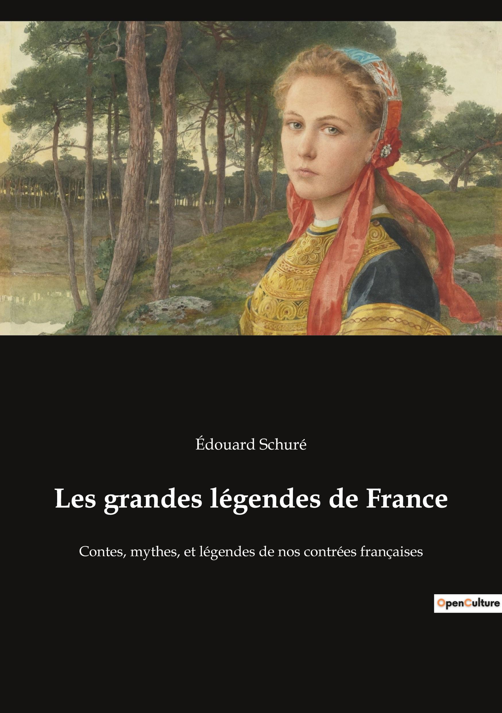 Vorderes Coverbild Les grandes légendes de France