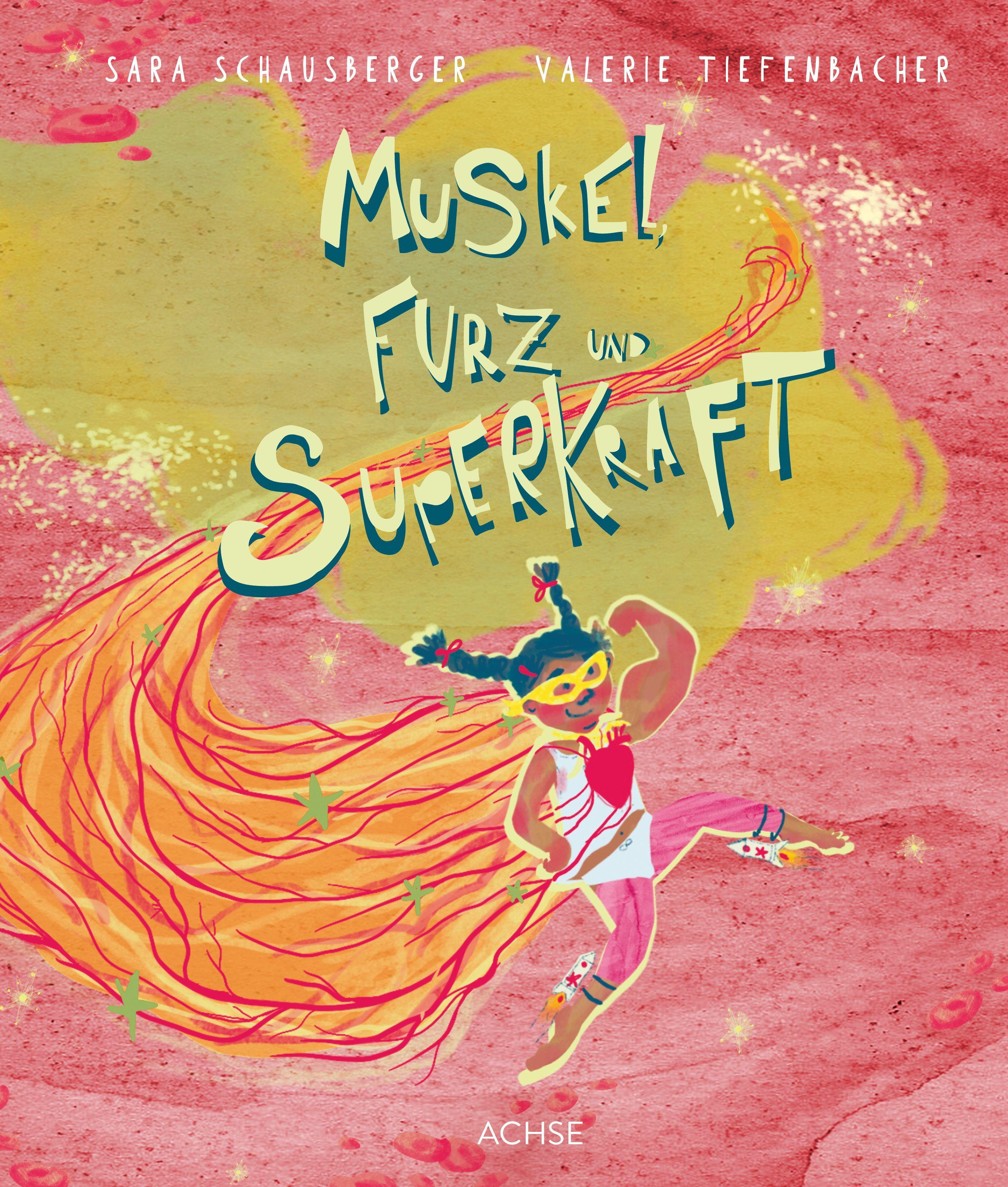 Vorderes Coverbild Muskel, Furz und Superkraft