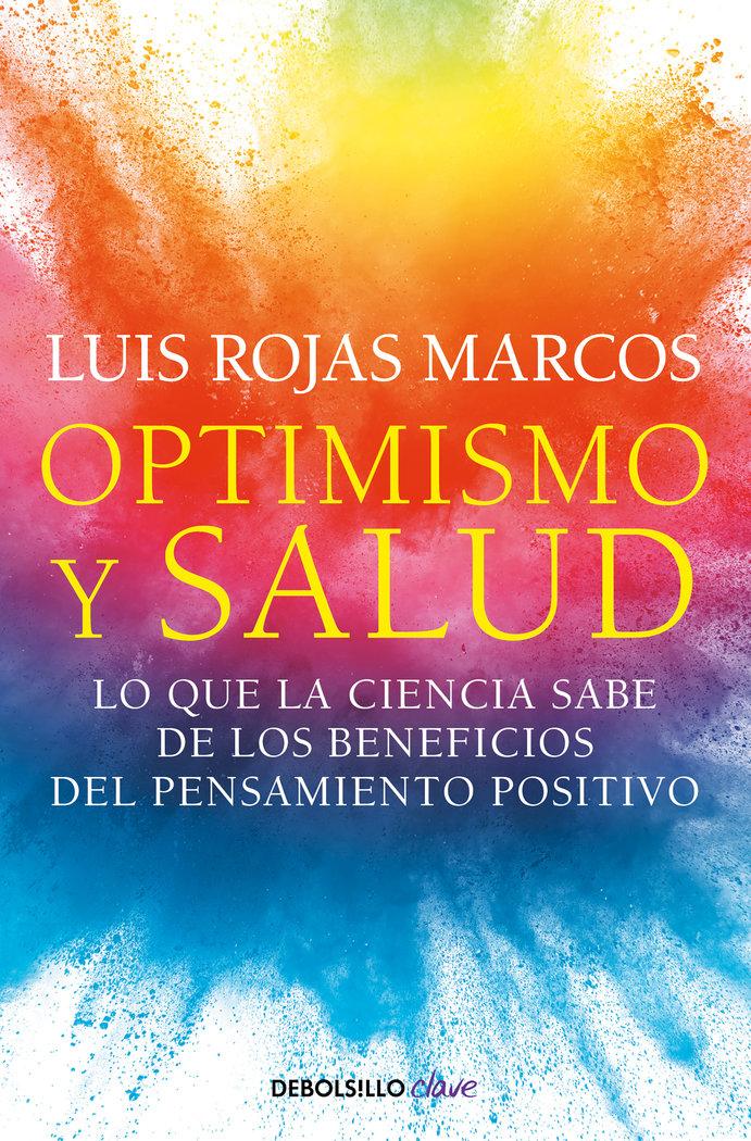 Vorderes Coverbild Optimismo Y Salud: Lo Que La Ciencia Sabe de Los Beneficios del Pensamiento Positivo / Optimism and Health. What Science Says about the Benefits...