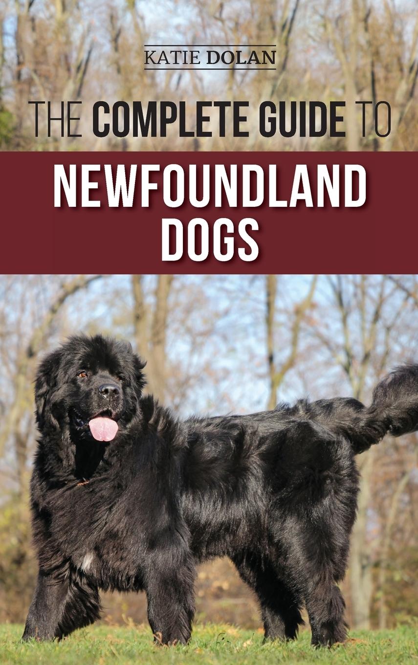 Vorderes Coverbild The Complete Guide to Newfoundland Dogs