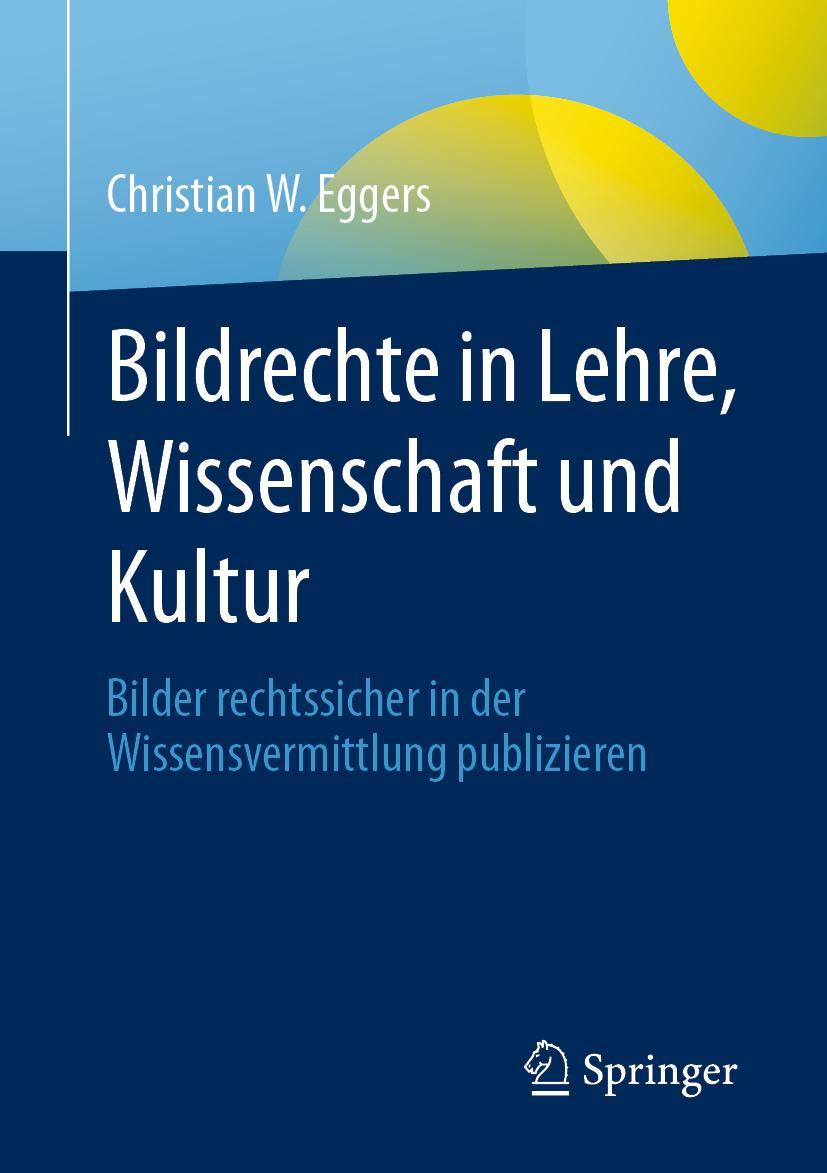 Vorderes Coverbild Bildrechte in Lehre, Wissenschaft und Kultur