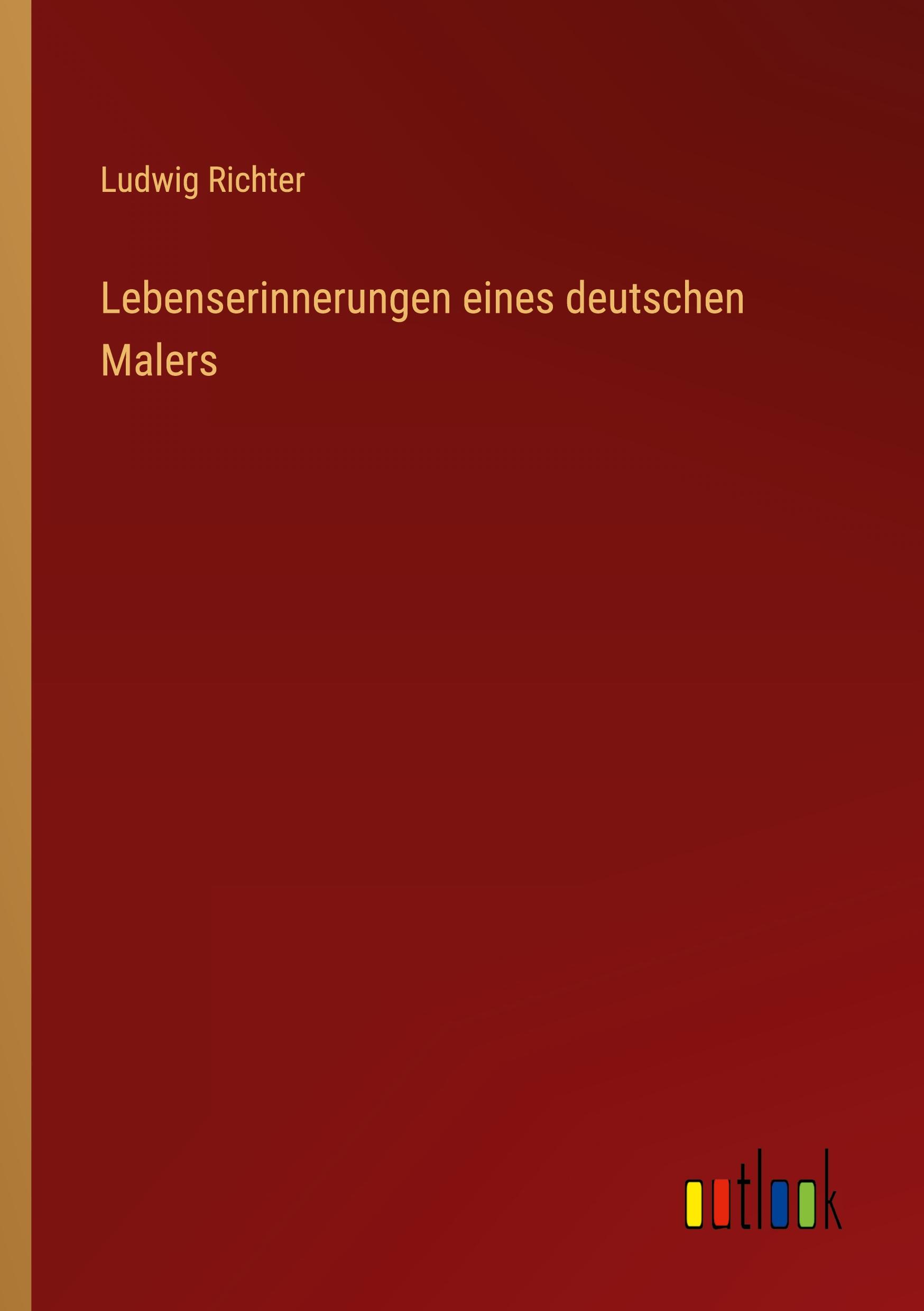Vorderes Coverbild Lebenserinnerungen eines deutschen Malers