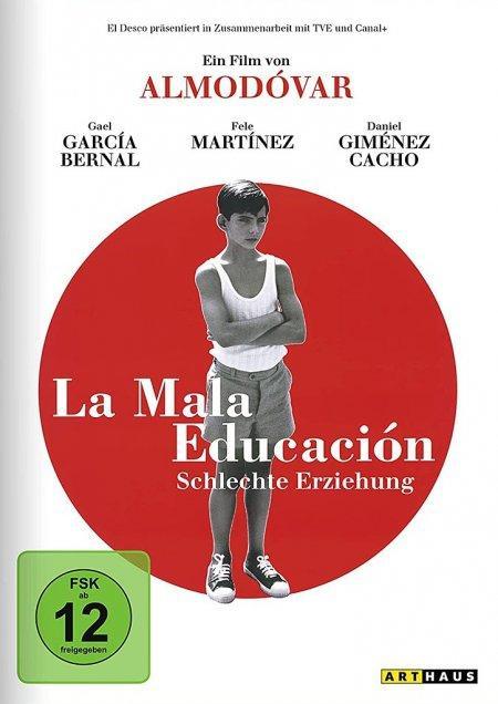 Vorderes Coverbild La mala educación - Schlechte Erziehung