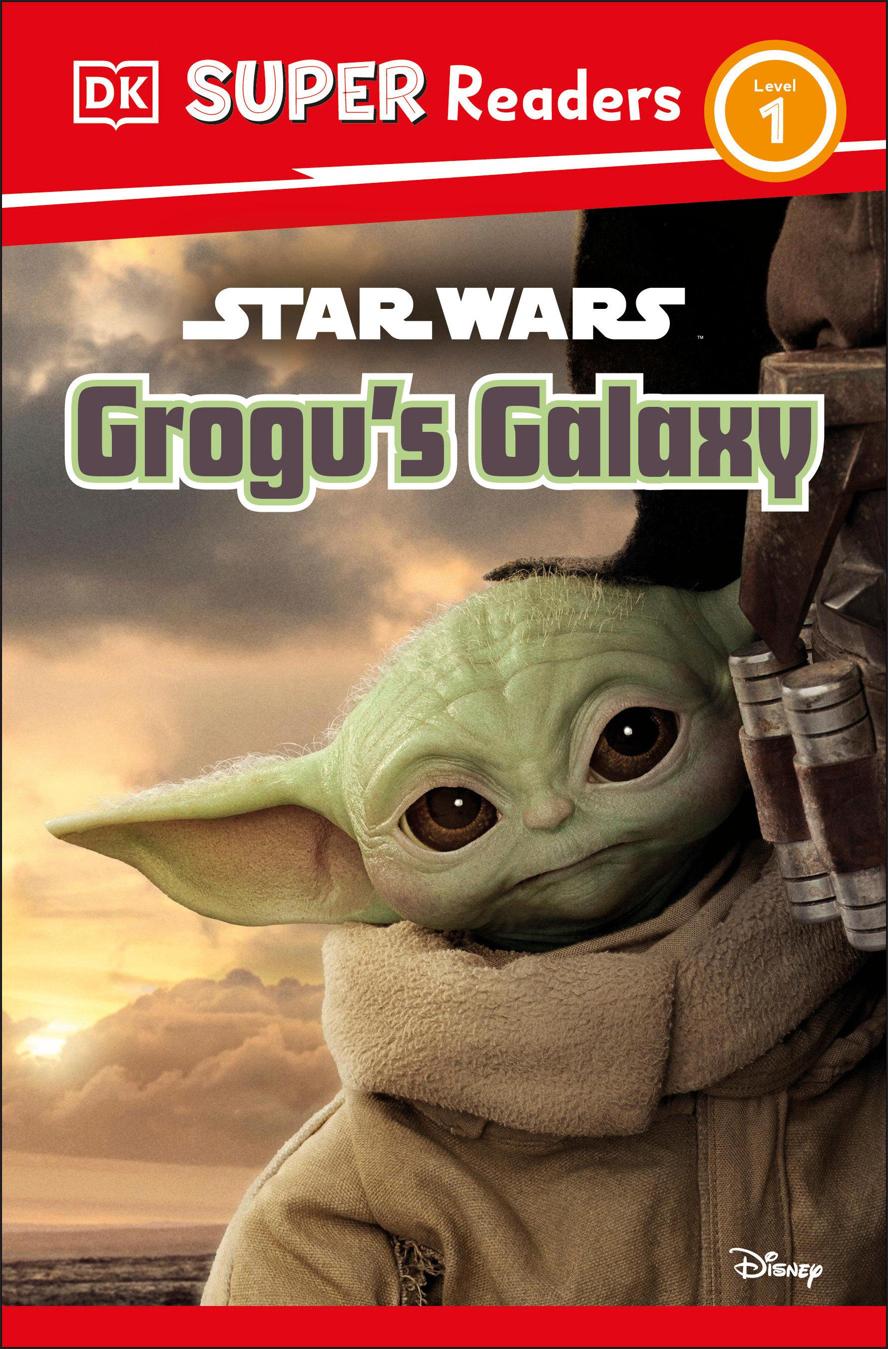 Vorderes Coverbild DK Super Readers Level 1 Star Wars Grogu's Galaxy