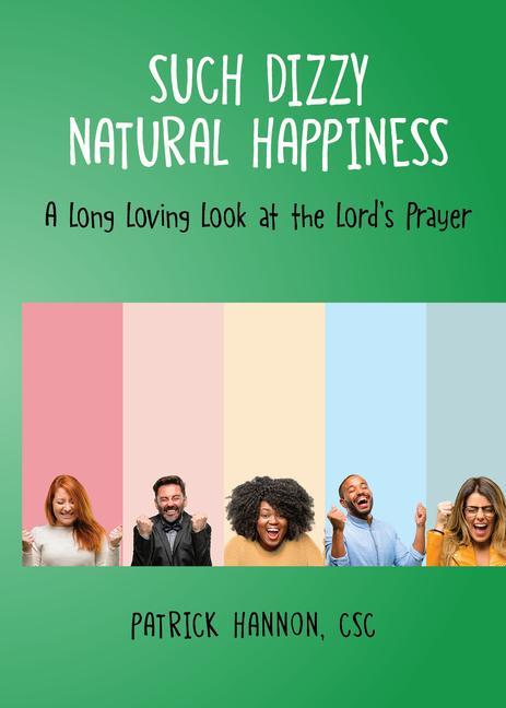 Vorderes Coverbild Such Dizzy Natural Happiness