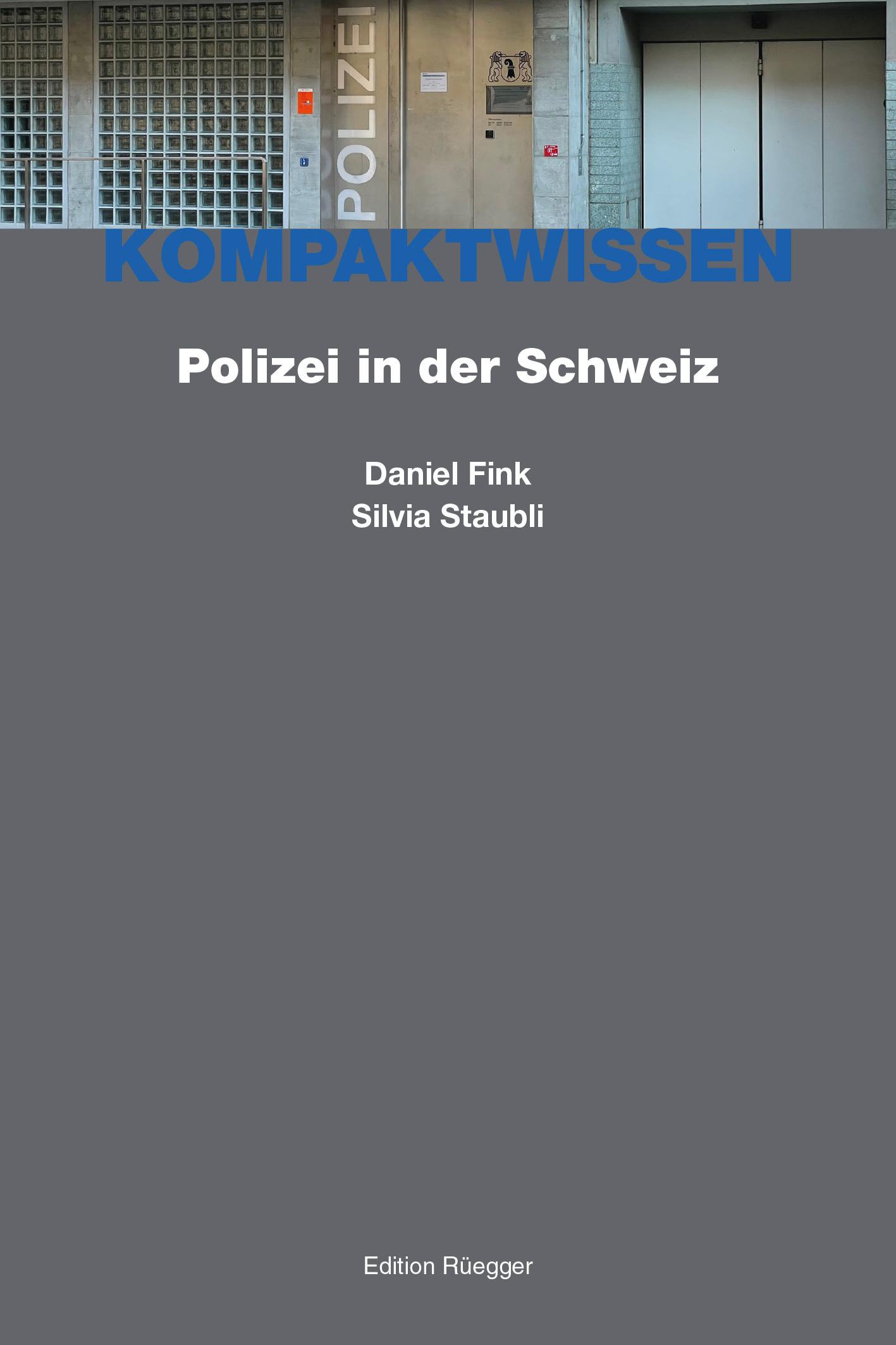 Vorderes Coverbild Polizei in der Schweiz