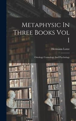 Vorderes Coverbild Metaphysic In Three Books Vol I