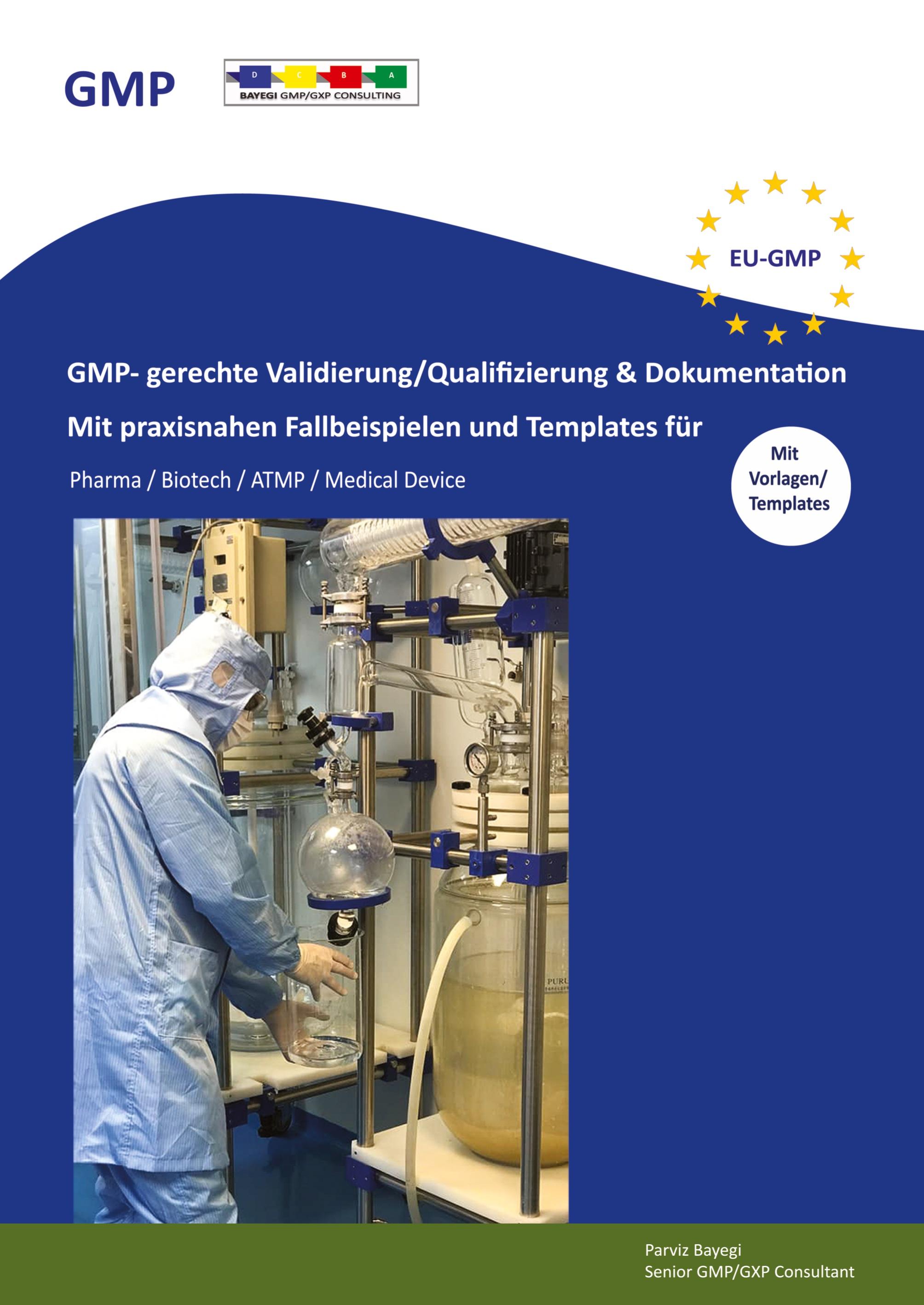 Vorderes Coverbild GMP- gerechte Validierung/Qualifizierung & Dokumentation