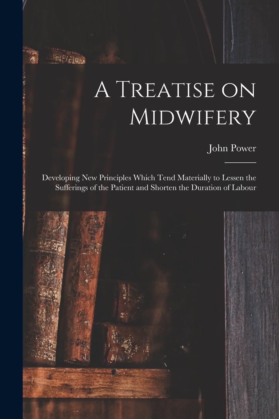 Vorderes Coverbild A Treatise on Midwifery
