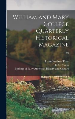 Vorderes Coverbild William and Mary College Quarterly Historical Magazine; 23