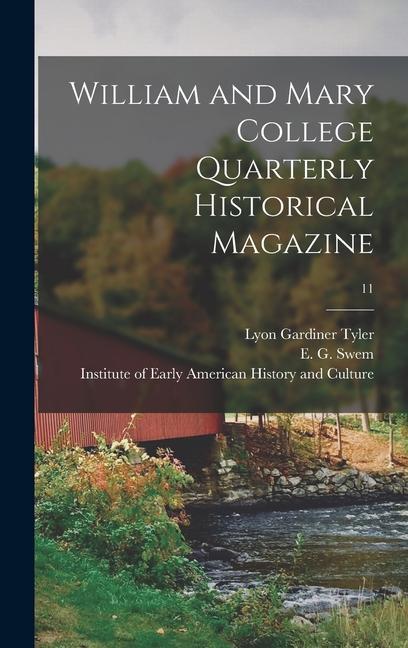 Vorderes Coverbild William and Mary College Quarterly Historical Magazine; 11