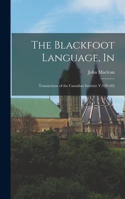Vorderes Coverbild The Blackfoot Language, In