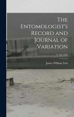 Vorderes Coverbild The Entomologist's Record and Journal of Variation; v 105 1993