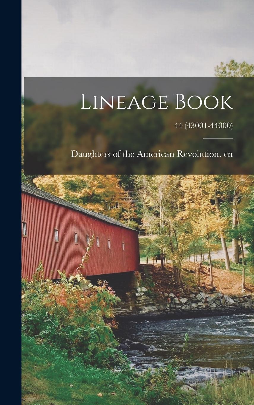 Vorderes Coverbild Lineage Book; 44 (43001-44000)